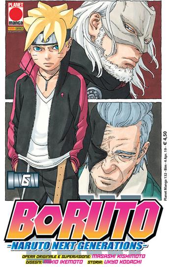 Boruto. Naruto next generations. Vol. 6 - Masashi Kishimoto, Ukyo Kodachi - Libro Panini Comics 2019, Planet manga | Libraccio.it