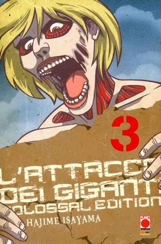 L' attacco dei giganti. Colossal edition. Vol. 3 - Hajime Isayama - Libro Panini Comics 2019 | Libraccio.it