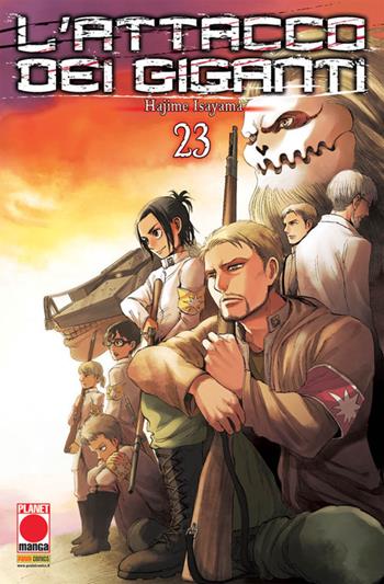L' attacco dei giganti. Vol. 23 - Hajime Isayama - Libro Panini Comics 2019, Planet manga | Libraccio.it