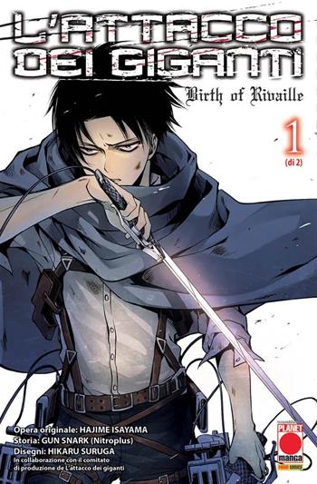 L' attacco dei giganti. Birth of Rivaille. Vol. 1 - Hajime Isayama, 5pb.xNitroplus - Libro Panini Comics 2022, Planet manga | Libraccio.it
