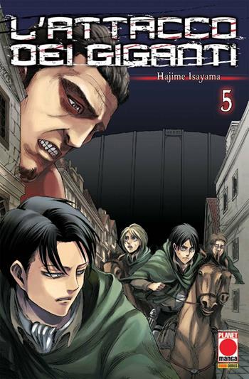 L' attacco dei giganti. Vol. 5 - Hajime Isayama - Libro Panini Comics 2019, Planet manga | Libraccio.it