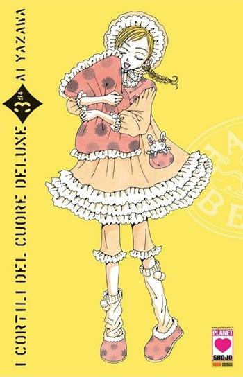 I cortili del cuore. Deluxe. Vol. 3 - Ai Yazawa - Libro Panini Comics 2019, Planet manga | Libraccio.it
