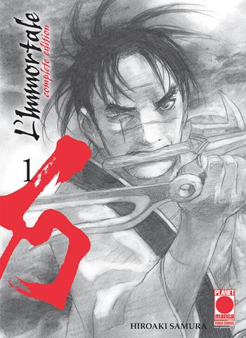 L' immortale. Complete edition. Vol. 1 - Hiroaki Samura - Libro Panini Comics 2019, Planet manga | Libraccio.it