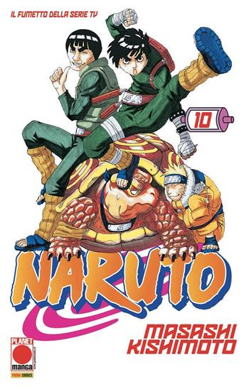 Naruto. Vol. 10 - Masashi Kishimoto - Libro Panini Comics 2019, Planet manga | Libraccio.it