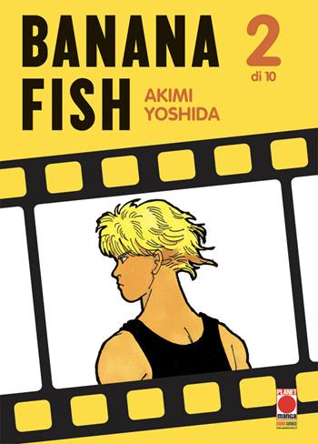Banana Fish. Vol. 2 - Akimi Yoshida - Libro Panini Comics 2019 | Libraccio.it