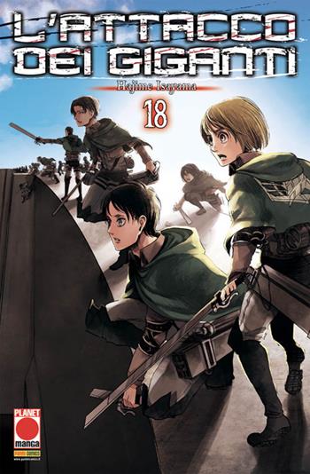 L'attacco dei giganti. Vol. 18 - Hajime Isayama - Libro Panini Comics 2020, Planet manga | Libraccio.it