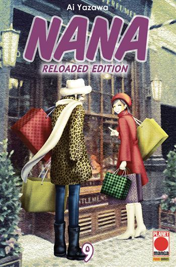 Nana. Reloaded edition. Vol. 9 - Ai Yazawa - Libro Panini Comics 2020, Planet manga | Libraccio.it
