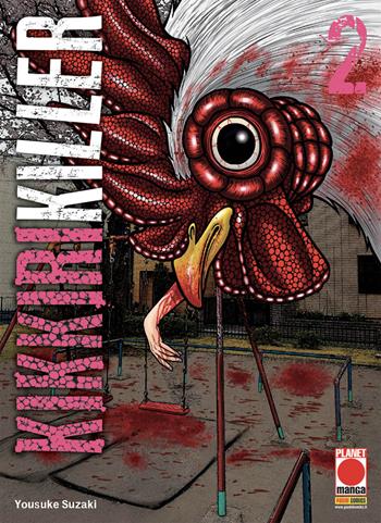 Kikkirikiller. Vol. 2 - Yosuke Suzaki - Libro Panini Comics 2020, Planet manga | Libraccio.it