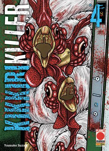 Kikkirikiller. Vol. 4 - Yosuke Suzaki - Libro Panini Comics 2020, Planet manga | Libraccio.it