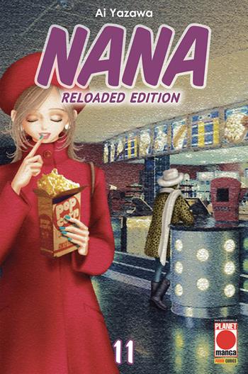 Nana. Reloaded edition. Vol. 11 - Ai Yazawa - Libro Panini Comics 2020, Planet manga | Libraccio.it