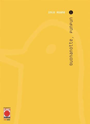 Buonanotte, Punpun. Vol. 1 - Inio Asano - Libro Panini Comics 2020, Planet manga | Libraccio.it