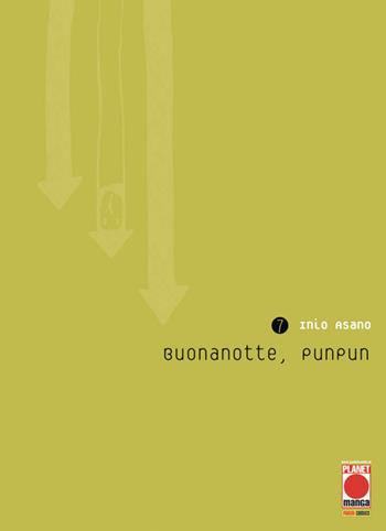 Buonanotte, Punpun. Vol. 7 - Inio Asano - Libro Panini Comics 2020, Planet manga | Libraccio.it