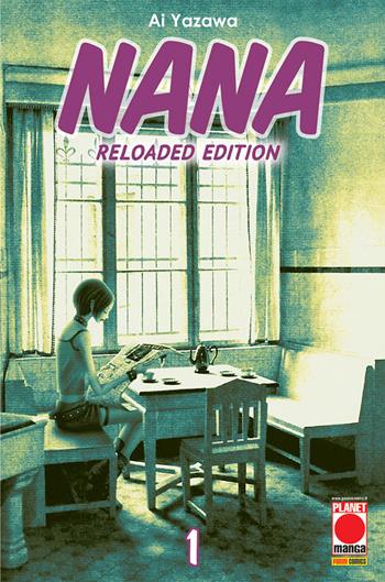 Nana. Reloaded edition. Vol. 1 - Ai Yazawa - Libro Panini Comics 2020, Planet manga | Libraccio.it