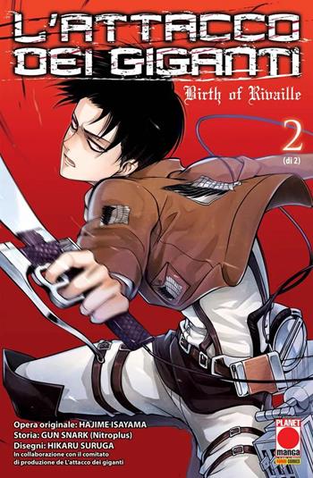 L' attacco dei giganti. Birth of Rivaille. Vol. 2 - Hajime Isayama, 5pb.xNitroplus - Libro Panini Comics 2022, Planet manga | Libraccio.it
