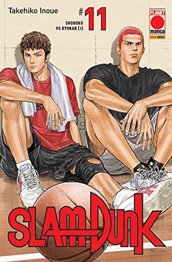 Slam Dunk. Vol. 11: Shohoku vs Ryonan (1) - Takehiko Inoue - Libro Panini Comics 2020, Planet manga | Libraccio.it