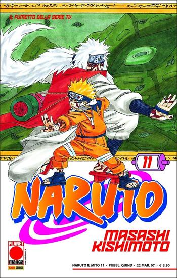 Naruto. Il mito. Vol. 11 - Masashi Kishimoto - Libro Panini Comics 2021 | Libraccio.it