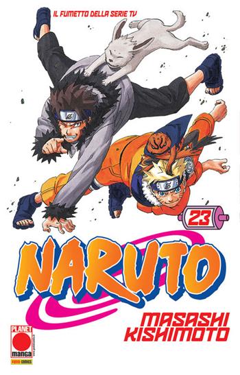Naruto. Vol. 23 - Masashi Kishimoto - Libro Panini Comics 2020, Planet manga | Libraccio.it