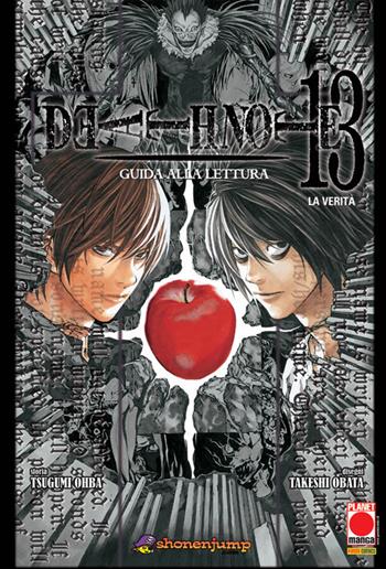 Death note. Guida alla lettura. Vol. 13 - Takeshi Obata, Tsugumi Ohba - Libro Panini Comics 2020, Planet manga | Libraccio.it