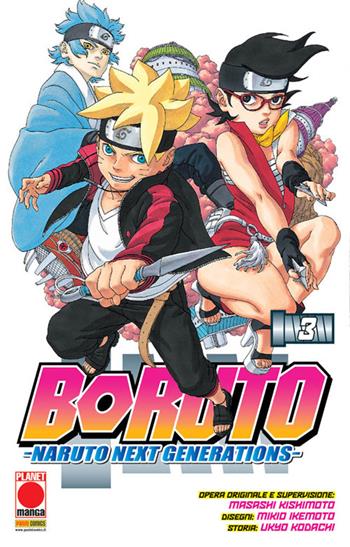 Boruto. Naruto next generations. Vol. 3 - Masashi Kishimoto, Ukyo Kodachi - Libro Panini Comics 2020, Planet manga | Libraccio.it