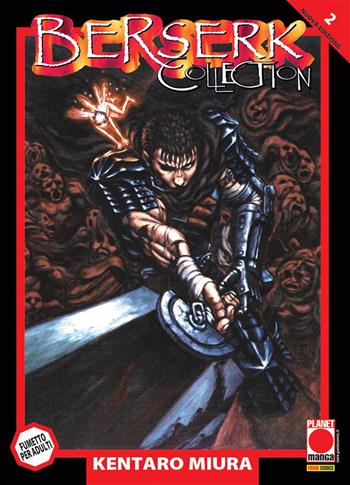 Berserk collection. Serie nera. Vol. 2 - Kentaro Miura - Libro Panini Comics 2020, Planet manga | Libraccio.it