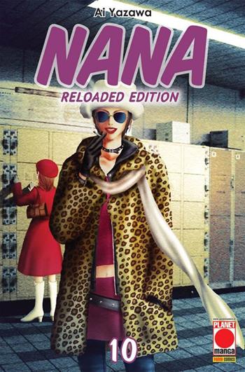 Nana. Reloaded edition. Vol. 10 - Ai Yazawa - Libro Panini Comics 2020, Planet manga | Libraccio.it
