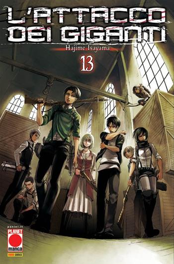 L'attacco dei giganti. Vol. 13 - Hajime Isayama - Libro Panini Comics 2020, Planet manga | Libraccio.it