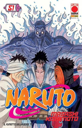 Naruto. Vol. 51 - Masashi Kishimoto - Libro Panini Comics 2020, Planet manga | Libraccio.it