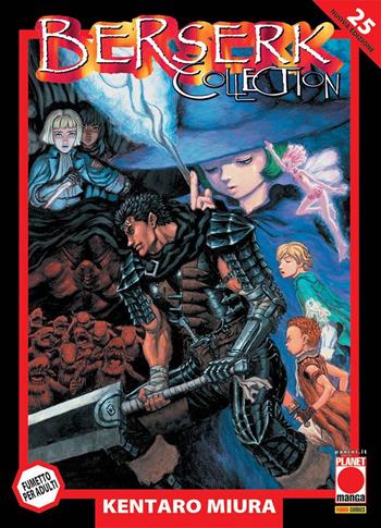 Berserk collection. Serie nera. Vol. 25 - Kentaro Miura - Libro Panini Comics 2020, Planet manga | Libraccio.it