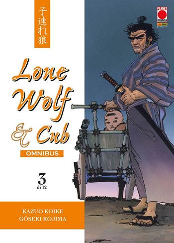 Lone wolf & cub. Omnibus. Vol. 3 - Kazuo Koike, Goseki Kojima - Libro Panini Comics 2020, Planet manga | Libraccio.it
