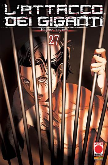 L'attacco dei giganti. Vol. 27 - Hajime Isayama - Libro Panini Comics 2021, Planet manga | Libraccio.it