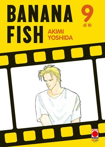 Banana Fish. Vol. 9 - Akimi Yoshida - Libro Panini Comics 2021, Planet manga | Libraccio.it