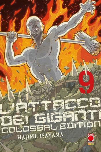 L' attacco dei giganti. Colossal edition. Vol. 9 - Hajime Isayama - Libro Panini Comics 2021, Planet manga | Libraccio.it