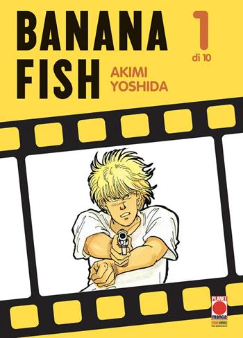 Banana Fish. Vol. 1 - Akimi Yoshida - Libro Panini Comics 2021, Planet manga | Libraccio.it