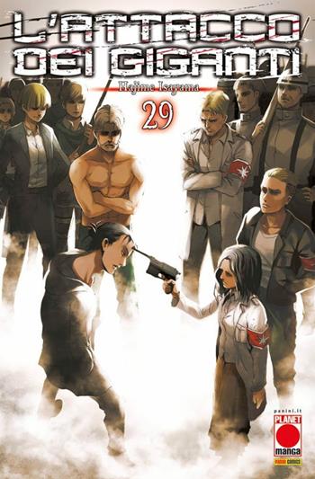 L'attacco dei giganti. Vol. 29 - Hajime Isayama - Libro Panini Comics 2021, Planet manga | Libraccio.it