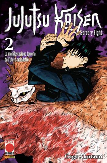 Jujutsu Kaisen. Sorcery Fight. Vol. 2: La manifestazione terrena dell'utero maledetto - Gege Akutami - Libro Panini Comics 2021, Planet Manga. Manga hero | Libraccio.it
