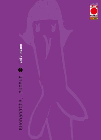 Buonanotte, Punpun. Vol. 6 - Inio Asano - Libro Panini Comics 2021, Planet manga. Asano collection | Libraccio.it