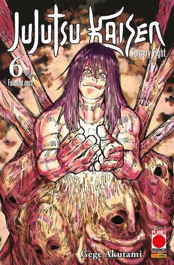 Jujutsu Kaisen. Sorcery Fight. Vol. 6: Fulmine nero - Gege Akutami - Libro Panini Comics 2021, Planet manga | Libraccio.it