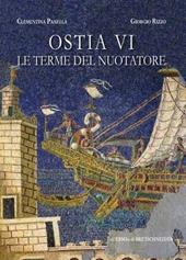 Ostia VI. Le Terme del Nuotatore. I saggi nell'Area NE. Le anfore, Ostia e i commerci mediterranei