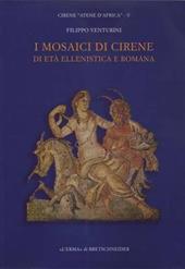 I mosaici di Cirene di età ellenistica e romana. Un secolo di scoperte
