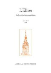 L' Ellisse. Studi storici di letteratura italiana (2014). Vol. 9: 001.