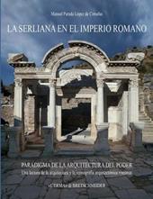 La Serliana en el Imperio Romano