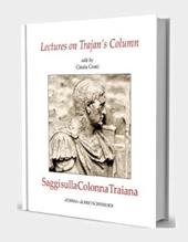 Lectures on Trajans Column and its Architect Apollodorus of Damascus