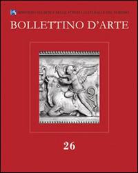 Bollettino d'arte (2015). Vol. 26  - Libro L'Erma di Bretschneider 2016 | Libraccio.it