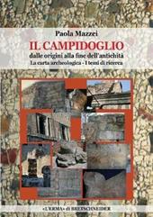 Il Campidoglio dalle origini alla fine dell'antichità