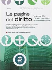 Pagine del diritto. Pubblico e internazionale. Per gli Ist. tecnici e professionali. Con espansione online
