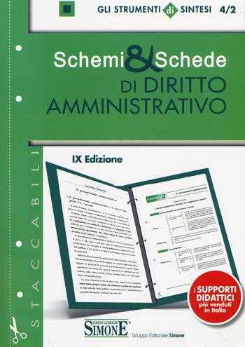 Schemi & schede di diritto amministrativo  - Libro Edizioni Giuridiche Simone 2014, Gli strumenti di sintesi | Libraccio.it