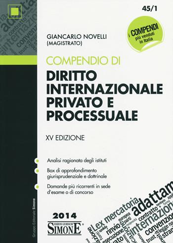 Compendio di diritto internazionale privato e processuale - Giancarlo Novelli - Libro Edizioni Giuridiche Simone 2014, Compendi | Libraccio.it