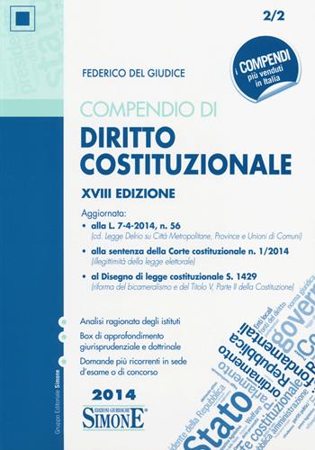 Compendio di diritto costituzionale - Federico Del Giudice - Libro Edizioni Giuridiche Simone 2014, Compendi | Libraccio.it