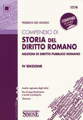 Compendio di storia del diritto romano. Nozioni di diritto pubblico romano