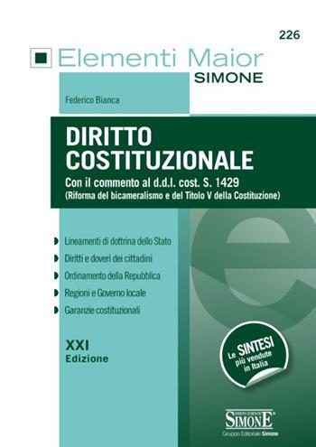 Diritto costituzionale - Federico Bianca - Libro Edizioni Giuridiche Simone 2014, Elementi maior | Libraccio.it